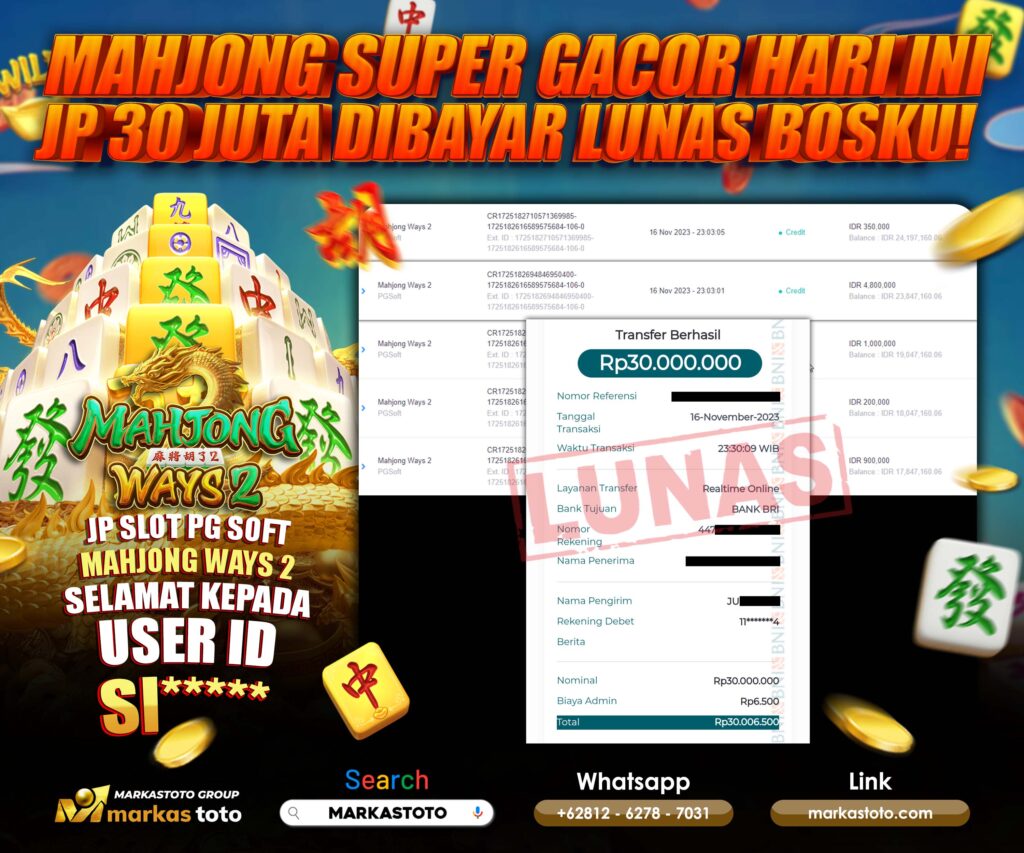 BUKTI PEMBAYARAN MEMBER JP SLOT PG SOFT MAHJONG WAYS 2 DI MARKASTOTO USER ID SI