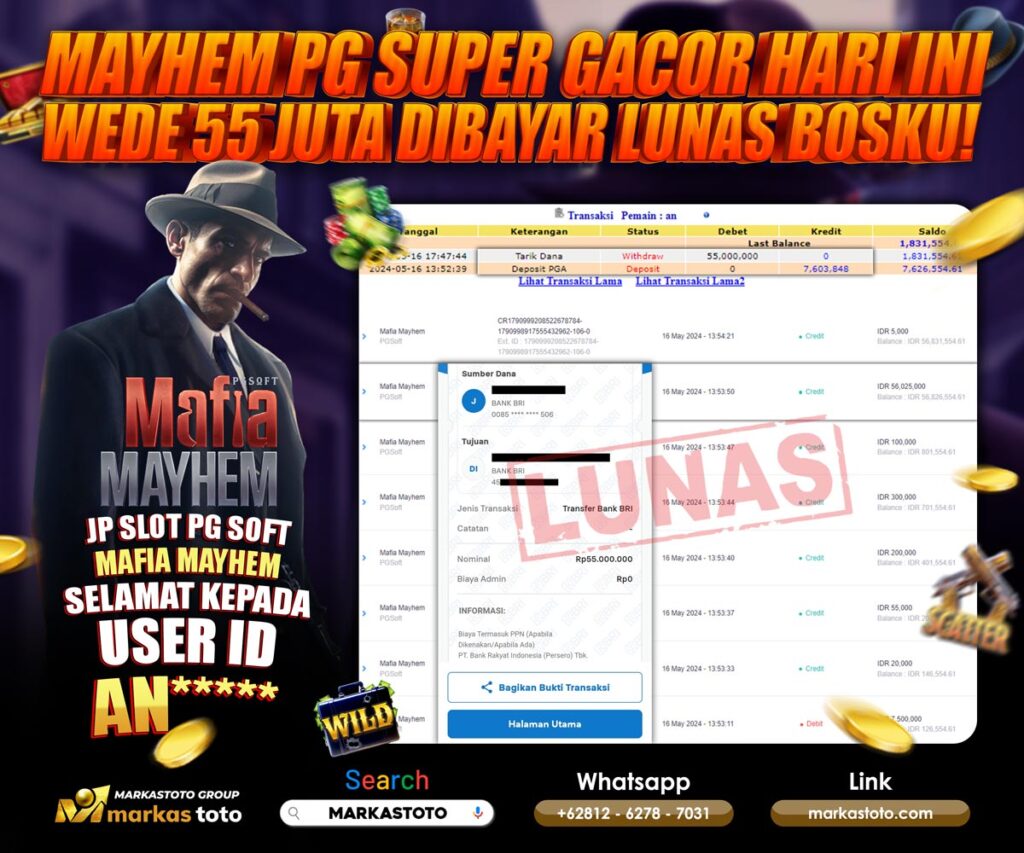 BUKTI PEMBAYARAN MEMBER JP SLOT PG SOFT MAFIA MAYHEM DI MARKASTOTO USER ID AN